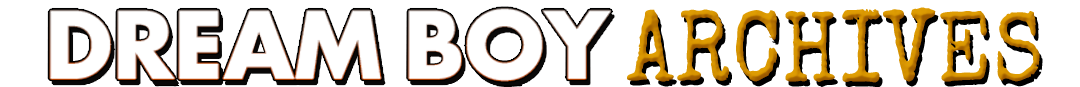 Dream Boy Archives